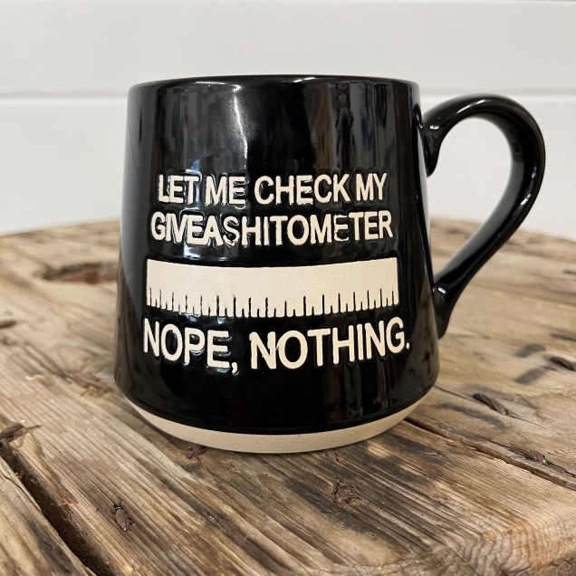 Let Me Check My Giveashitometer Nope, Nothing. Mug